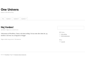 oneunivers.com: One Univers | Endnu en WordPress-blog
Endnu en WordPress-blog