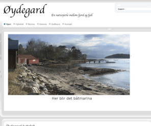 oydegard.com: Øydegard, en naturperle blant fjord og fjell.
Hyttefelt og småbåthavn på Øydegard i Tingvoll kommune.