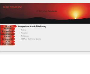 tema-informatik.com: Tema Informatik
Tema Informatik GmbH ist ihr spezialist im programmieren von Großrechneranlagen.