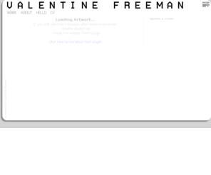 valentinefreeman.com: Valentine Freeman
Valentine is a writer.