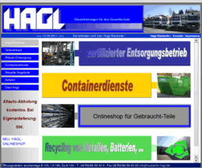 hagl-recycling.de: Hagl Startseite
HAGL - Recycling, Autoteile, Entsorgung