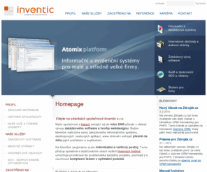 inventic.cz: Inventic - informační systémy a webové aplikace
Dodáváme zakázkové informační systémy, evidenční software, webové aplikace, redakční systémy a internetové obchody