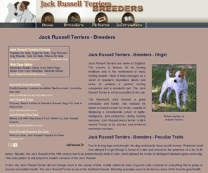 jack-russell-terriers-breeders.com: Jack Russell Terriers
Guidance for the selection of Jack Russell Terrier breeders, general informational links, and pictures.