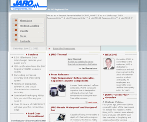 jarocomponents.com: Jaro Components, Inc.
Jaro components is a leader in passive electronic components and thermal products.