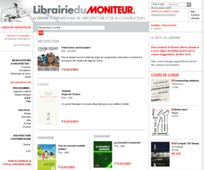 lemoniteur-architecture.com: Librairie du Moniteur - livres architecture, technique, juridique, urbanisme, paysages, design
La librairie du Moniteur spécialisée en architecture, livres, ouvrages techniques et juridiques de la construction, immobilier, urbanisme, design, paysages