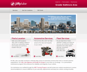 marylandjiffylube.com: Baltimore MD Jiffy Lube Locations - Oil Change Baltimore Maryland
Baltimore Maryland Jiffy Lube locations. Look up the address, map, phone number, hours of operation and automotive services offered. Find Baltimore oil change locations.