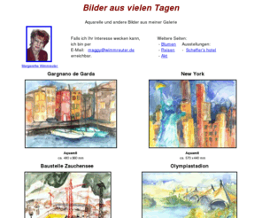 wimmreuter.com: Bilder und Aquarelle von Margarethe Wimmreuter
Bilder und Aquarelle