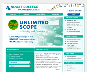 hookecollege.com: Hooke College of Applied Sciences - Westmont, Illinois.
Hooke College of Applied Sciences, a member of The McCrone Group located in Westmont, Illinois, is an educational institution whose mission is to provide engaging learning experiences for technicians and scientists worldwide. /> 
<meta name=