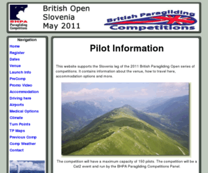 slovenia-pgopen.com: British Paragliding Open: 28th May 2011. Kobarid Slovenia
Information for the 2010 British Paragliding Open in Slovenia can be found here