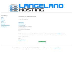 langelandhosting.no: LangelandHosting
LangelandHosting er en Joomla! webside distributør.