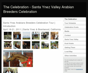 arabianbreederscelebration.com: The Celebration - Santa Ynez Valley Arabian Breeders Celebration
Santa Ynez Valley Arabian Breeders Celebration