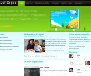 engelseles.com: Engelse les in het Gooi
Juf Engels - Engelse les in het Gooi voor basischoolleerlingen, het voortgezet onderwijs en volwassenen.