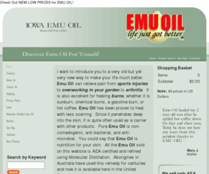 iowaemuoil.com: Emu Oil for Sunburn, Cracked Skin, Scarring, Rashes, Dry Skin, Abrasions, and Burns at IowaEmuOil.com
IowaEmuOIl.com offers products containing Emu Oil.  Emu Oil can used used for Burns, Diaper Rash, Scars, Cracked Skin, Dry Skin, and Anti-aging.  Emu Oil is in products for aches, pains, and arthritis.  Use Emu Oil Products to warm up your muscles before your work out.