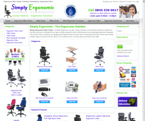 simply-ergonomic.net: Ergonomic Office Furniture | Ergonomic Office Chairs | Computer Workstations
Ergonomic office chairs and ergonomic office furniture the complete ergonomic solution for home and office.  Specialist Office Chairs, Project Office Chairs, Control Room 24/7 Chairs amd more 