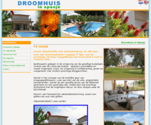 droomhuisinspanje.info: Droomhuis in Spanje te huur: prachtige, moderne vakantievilla met privézwembad, 1e lijns aan de topgolfbaan van Panorámica Golf & Country Club
Te huur: droomhuis in Spanje! Prachtige, moderne vakantievilla met privézwembad, geschikt voor max. 8 personen, 1e lijns gelegen aan topgolfbaan Panorámica Golf & Country Club aan de Costa del Azahar