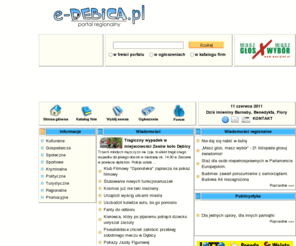 e-debica.pl: Strona główna - e-debica.pl - Dębica - Portal regionalny miasta Dębica i okolic, katolog firm i instytucji, e-wizytówki
e-debica.pl - Dębica - Portal regionalny za cel stawia sobie dostarczanie kompleksowych informacji na temat wydarzeń w Dębicy i jej okolicach, zwłaszcza w sferze gospodarczej i społecznej. Zawiera katalog firm i instytucji w postaci e-wizytówek miasta Dębica i okolic
