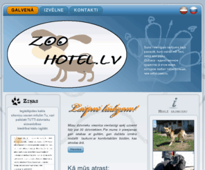 zoohotel.lv: Dzīvnieku Viesnīca
Гостиница для животных, школа, парикмахерская. Рига, Латвия. Dzīvnieku viesnīca, skola, frizētava. Rīga, Latvija