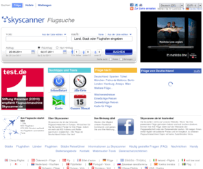 skyscanner.de: Flüge | Schnell und mühelos Flüge weltweit finden - Skyscanner.de
Die besten Flüge weltweit finden Sie auf Skyscanner. Empfohlen von Stiftung Warentest 2010. Vergleichen Sie Flüge von über 600 Airlines und 670.000 Flugstrecken. Ganz einfach auf Skyscanner.de!