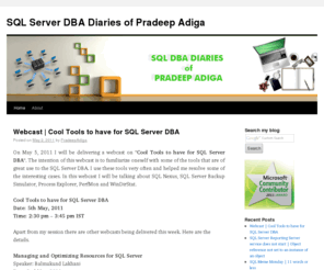 sqldbadiaries.com: SQL DBA Diaries of Pradeep Adiga
SQL DBA Diaries of Pradeep Adiga