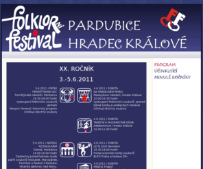 folklornifestival.cz: Program
Folklorní festival Pardubice - Hradec Králové