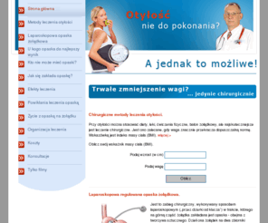 opaskazoladkowa.org: Opaska żołądkowa
Nieoperacyjne, niefarmakologiczne leczenie otyłości opaską żołądkową.