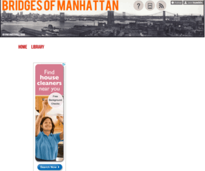 bridgesofmanhattan.com: Bridges of Manhattan-Fun Facts about the Bridges of Manhattan
Bridges of Manhattan:Historical and Current Facts About The Bridges That Link Manhattan To The Surrounding Masses