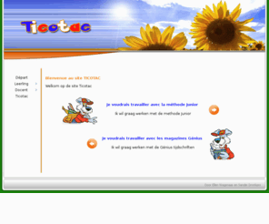 ticotac.org: ticotac
Franse les d.m.v. de methode Junior, spelletjes en de magazines Génius en Junior