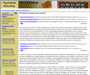 psychiatristschooling.com: Psychiatrist Schooling -- Get your degree
If you enjoy helping people with their problems, a career in psychiatry might be right for you.