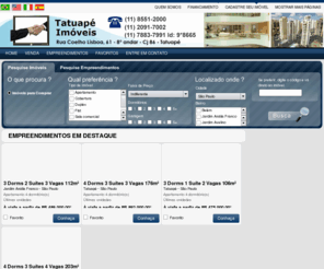 tatuapeimobiliaria.com: APARTAMENTO NO TATUAPÉ  *** Encontre aqui o melhor negócio ***
Encontre aqui seu imóvel no Tatuapé, Anália Franco e Região (011) 8551-2000. Muitas ofertas de imóveis prontos, lançamentos e em construção. Consulte-nos ...