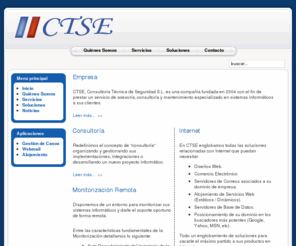 ctse.es: Portal CTSE
Consultoria Informatica Oracle Administracion Base Datos Seguridad Internet Redes Soluciones Open Source Hardware Software Alojamiento Hosting Monitorizacion