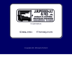 acdcmail.com: JRPerreault : : Electric Motors
J.R.Perreault & sons ltd. Electric motors and control panel manufacturer. Major industrial electric product brands reseller.