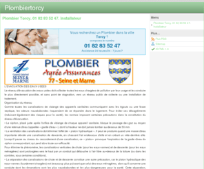 plombiertorcy.com: Plombier Torcy. 01 82 83 52 47. Installateur
Plombier Torcy. 01 82 83 52 47. Installateur. L’EVACUATION DES EAUX USEES Le réseau d'évacuation des eaux usées doit collecter toutes les eaux chargées de pollution par leur usage et les conduire le plus directement possible, et sans point de stagnation, vers un réseau public de collecte ou un