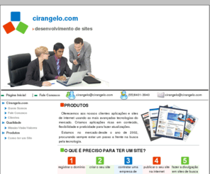cirangelo.com: cirangelo.com - desenvolvimento de sites dinâmicos, PHP-AJAX
Site de Cirangelo Bock, desenvolvedor de sistemas web em PHP-AJAX, Desenvolvimento de Sites.