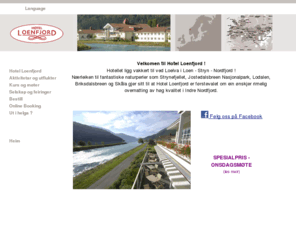 loenfjord.com: Hotel Loenfjord - Hotell og overnatting - Stryn og Nordfjord - Hotel Loenfjord
