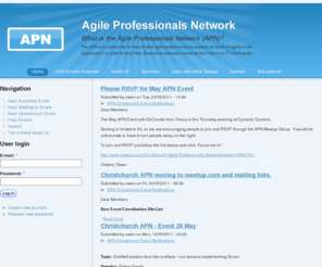 agileprofessionals.net: APN | Agile Professionals Network
The APN is a community for like minded agile professionals to explore all facets of agility in the organisation in order to help New Zealand businesses maximise their return on IT investments.
