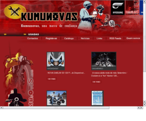 kumunovas.com: KUMUNOVAS - Motos * /*
KUMUNOVAS - Motos usadas como novas. Com cerca de 200m2 de exposio dedicados s motos usadas, a marca KUMUNOVAS est na Rua Faria Guimares n 100,visite-nos.