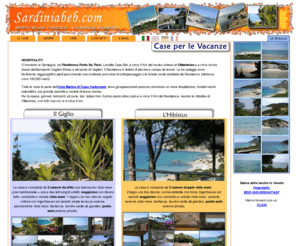 sardiniabeb.com: Villasimius,  Affitto case vacanza in Sardegna Italia - Vacanze al mare a Villasimius
SardiniaBeB.com si propone con le sue offerte in Sardegna per farvi passare una vacanza eccezionale a Villasimius. Bed and Breakfast, ossia pernottamento e prima colazione. Siamo a poca distanza dal mare e dalla spiaggia.