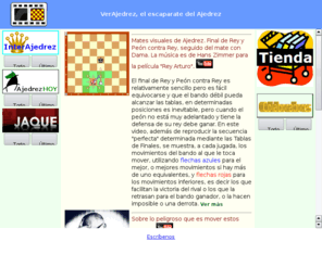 verajedrez.com: VerAjedrez
Escaparate del Ajedrez. En esta web podrás encontrar muchos recursos de ajedrez para mejorar tu juego, divertirte y saber más