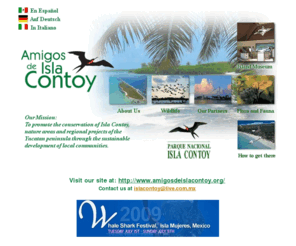 islacontoy.org: Amigos de Isla Contoy
Amigos de Isla Contoy. To study, preserve and protect the wildlife, flora and fauna of Isla COntoy while promoting ecotourism in harmony with nature.