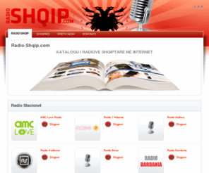 radio-shqip.com: Radio Shqip
Radio Shqip! Dëgjoni të gjithat Radiot Shqiptare në Internet.