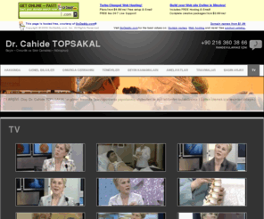 cahidetopsakal.info: Dr. Cahide TOPSAKAL |   TV
Doc. Dr. Cahide Topsakal - Beyin – Omurilik ve Sinir Cerrahisi – Nöroşirurji