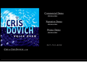 crisdovich.com: Cris Dovich
Cris Dovich Voice Over commercial narration promo