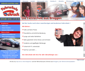 fahrschule-schreck.de: Fahrschule Jens Schreck aus Brüggen - Ihr Führerscheinspezialist !
Fahrschule Jens Schreck, Hochstr.5, 41379 Brüggen - Der Führerscheinspezialist: Hier geht es zum Führerschein !