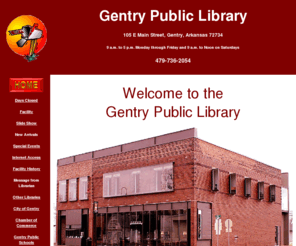 gentrylibrary.us: Gentry Public Library
Gentry Public Library, Gentry, Arkansas