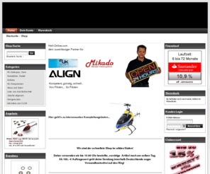 heli-online.com: www.heli-online.com-DER RC-Heli Onlineshop mit einem Super-Shopangebot,  Kompetenz und herrvoragendem Service | Heli Online Shop Stuttgart | RC- Modellhubschrauber Online Shop | RC-Helikopter |
Heli-online.com - Ihr weltweiter Helispezialist! Service, Know-How und Lieferung innerhalb von 24-48 Stunden direkt ins Haus. Unsere Kompetenz und unserer Service sprechen für sich!