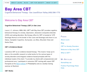 bayareacbt.com: Bay Area CBT – Cognitive Behavioral Therapy – CBT San Jose/Silicon Valley
Bay Area CBT – Cognitive Behavioral Therapy – San Jose, Saratoga, Los Gatos, Sunnyvale, Mountain View, Los Altos, Santa Clara, Cupertino, Campbell, CA.