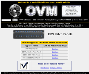 db9patchpanel.com: DB9 Patch Panels from OVM
OVM manufactures DB9, D-Sub9, and DB-9 patch panels, D-Subminiature, D Subminiature 9, gender changer