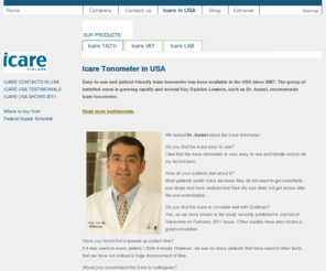 icaretonometerusa.com: Icare tonometers - Icare Tonometer in USA
Advanced Icare® rebound tonometers offer reliable, reproducible accuracy and exceptional patient-friendliness in measuring IOP in any circumstances, in both experienced and inexperienced hands.