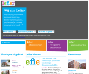 lefier.nl: Lefier Nieuws
Startpagina van Lefier, het samenwerkingsverband van de wooncorporaties Wooncom uit Emmen, Volksbelang Wonen en Welzijn uit Hoogezand en In uit Groningen.