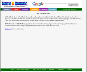 ncfuel.com: North Carolina Fuel North Carolina Green Energy Fuel North Carolina Bioethanol Ethanol Fuel Resources
North Carolina Fuel Resources - North Carolina Green Energy Fuel, North Carolina Ethanol Fuel , Flexible Fuels, Ethanol, Fossil Fuels, Fuel Cells, Hydrocarbon Fuels